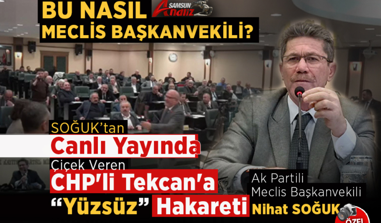 Samsun Büyükşehir Meclisi’nde “Yüzsüz” Skandalı!
