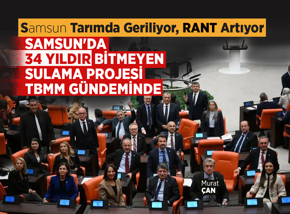 Samsun Tarımda Geriliyor, Rant Artıyor