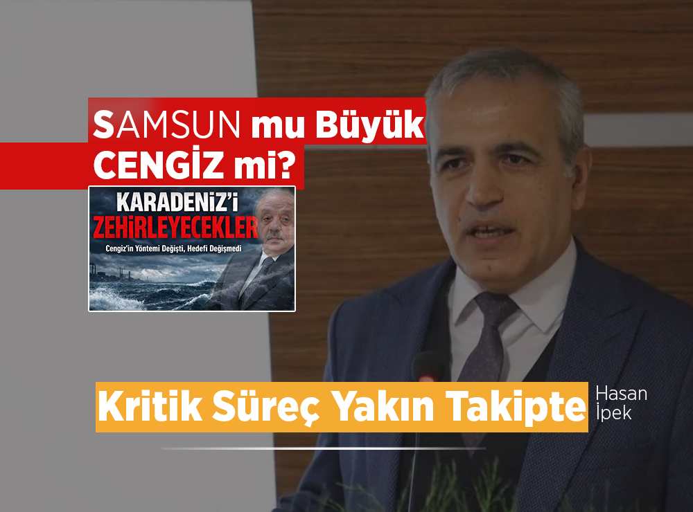 Samsun’dan Cengiz’e Net Mesaj