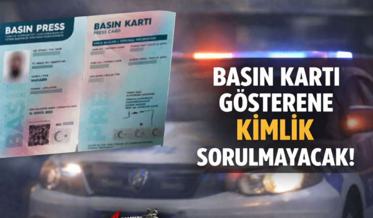 Basın Kartı Resmi Kimlik Sayılacak