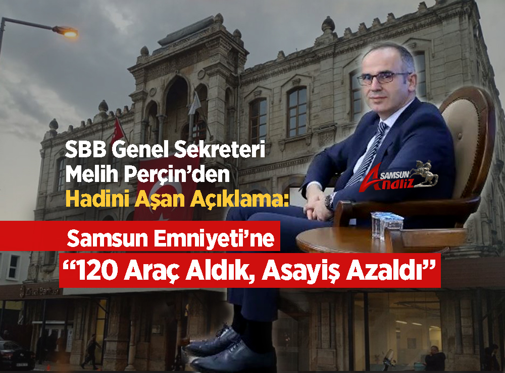 SBB Genel Sekreteri Melih Perçin’in Haddini Aşan Açıklamaları