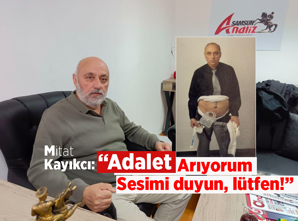 Samsun’da Ameliyat Sonrası Hayatı Karardı