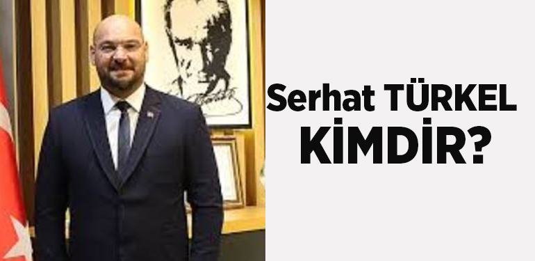 Serhat Türkel Kimdir
