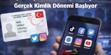 Sosyal Medyada Gerçek Kimlik Zorunluluğu
