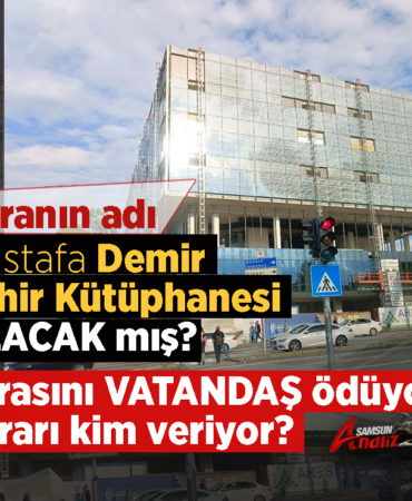Samsun'da “Mustafa Demir Şehir Kütüphanesi” Tartışmaları
