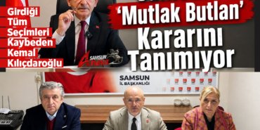 Samsun’da “Mutlak Butlan” Kararı Kabul Görmedi