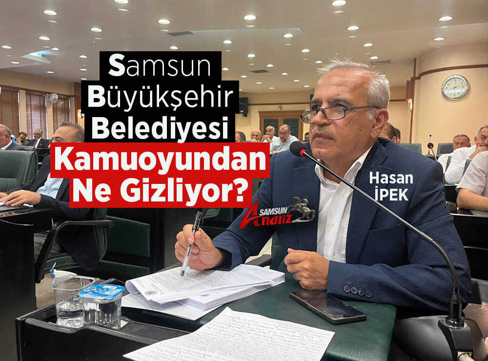 Hasan İpek'ten Büyükşehir'e Şeffaflık Sorusu