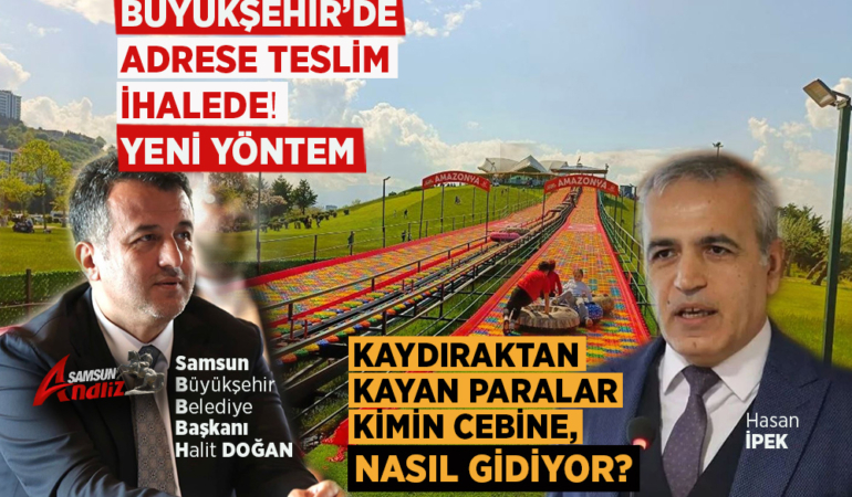 Samsun Büyükşehir Belediyesi’nde Adrese Teslim İhalede Yeni Yöntem