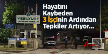 Yeşilyurt'taki Facianın Ardından Tepkiler Büyüyor
