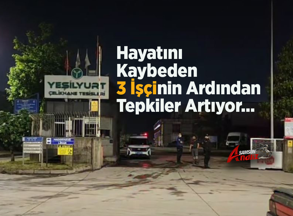 Yeşilyurt'taki Facianın Ardından Tepkiler Büyüyor