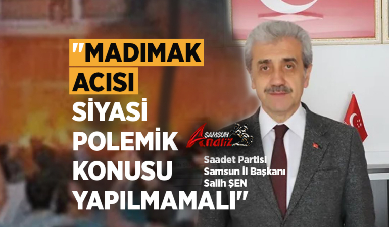 Saadet Partisi'nden Mehmet Köse'ye Sert Tepki