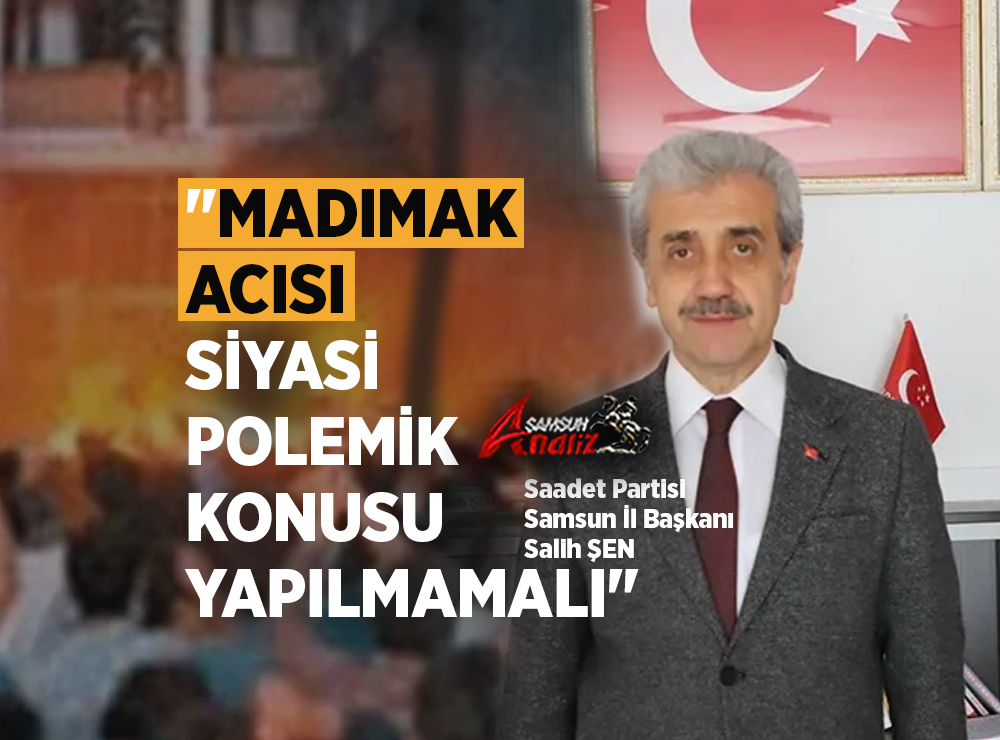Saadet Partisi'nden Mehmet Köse'ye Sert Tepki