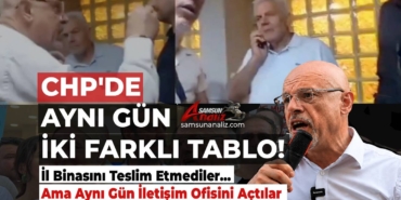 CHP Samsun İl Başkanlığında Devir Krizi!