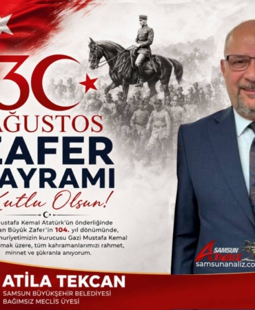Atila Tekcan’dan 30 Ağustos Zafer Bayramı Mesajı