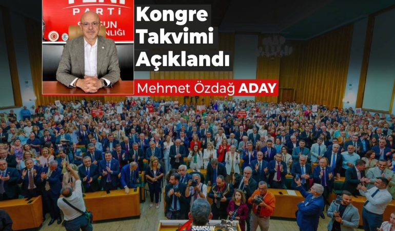 Yeni Parti’de Kongre Takvimi Açıklandı: