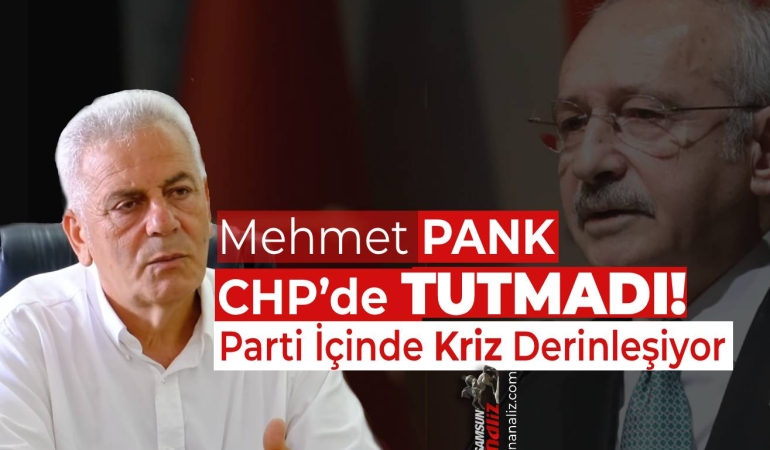 CHP Samsun’da Mehmet Pank Tutmadı!