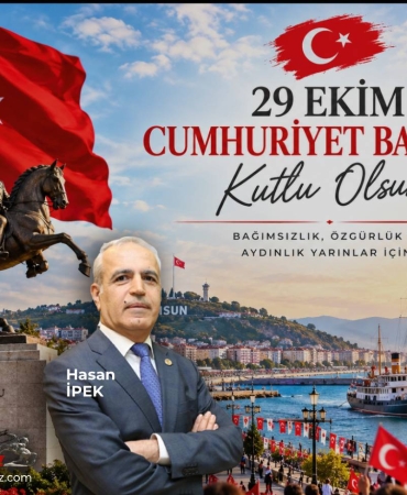 Hasan İpek’ten 29 Ekim Cumhuriyet Bayramı Mesajı