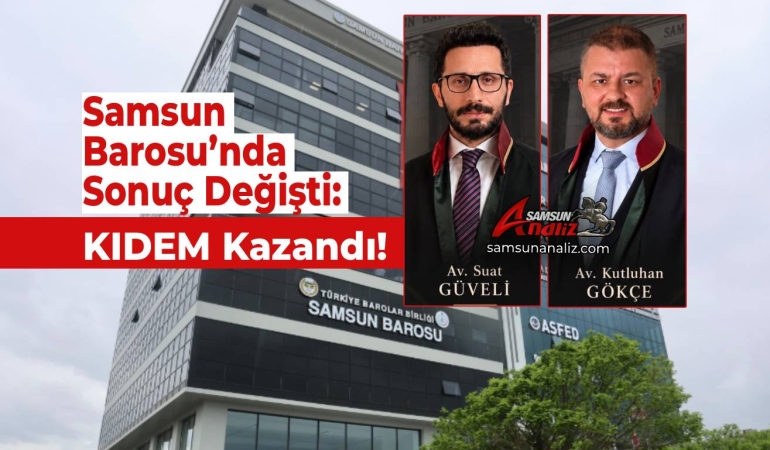 Samsun Barosu’nda Sonuç Değişti