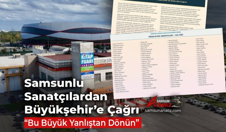 Samsunlu Sanatçılardan Büyükşehir’e Çağrı