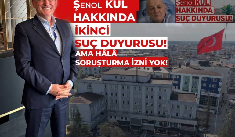 Şenol Kul Hakkında İkinci Suç Duyurusu!