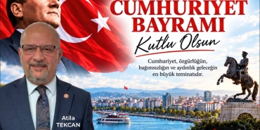 Atila Tekcan’dan 29 Ekim Cumhuriyet Bayramı Mesajı